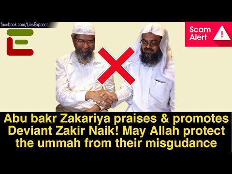 Abu Bakr Zakariya praises & promotes Deviant Zakir Naik!