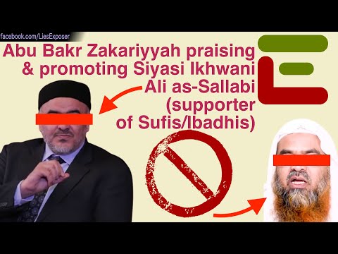 Abu Bakr Zakariya praising & promoting Siyasi Ikhwani as-Sallabi