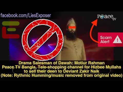 Drama Salesman of Dawah: Motiur Rahman