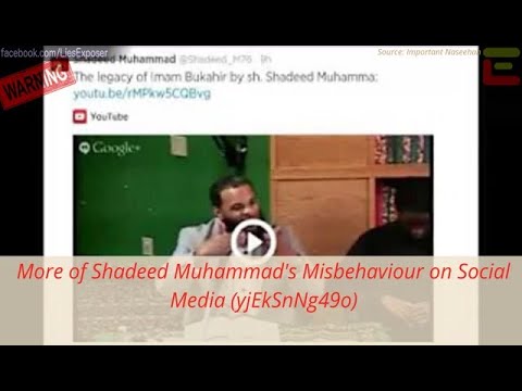 More of Shadeed Muhammad's Misbehaviour on Social Media