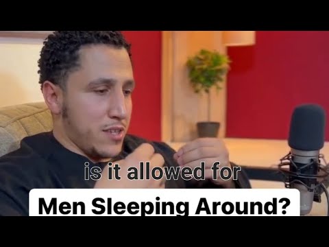 Brother Shamsi حفظه الله : Is it allowed for Man to sleep around!?