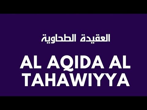 Aqeedah at-Tahaawiyyah Tape ? 37/126: Ustaadh Abū Iyaad حفظه الله