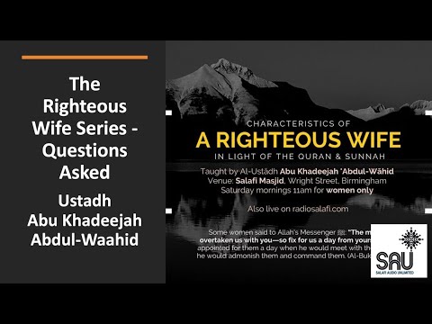 3 - Enquiring about a Potential Suitor : Shaykh Abū Khadeejah حفظه الله