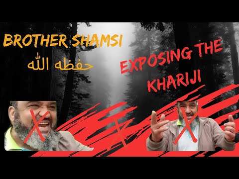 Brother Shamsi حفظه الله: Harassed by Shi'a & Khariji
