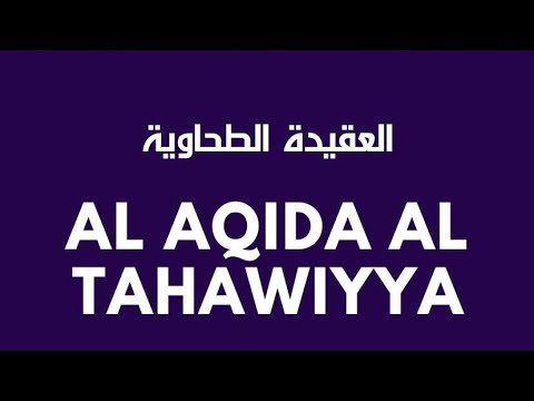 Aqeedah at-Tahaawiyyah Tape ? 23/126: Ustaadh Abū Iyaad حفظه الله