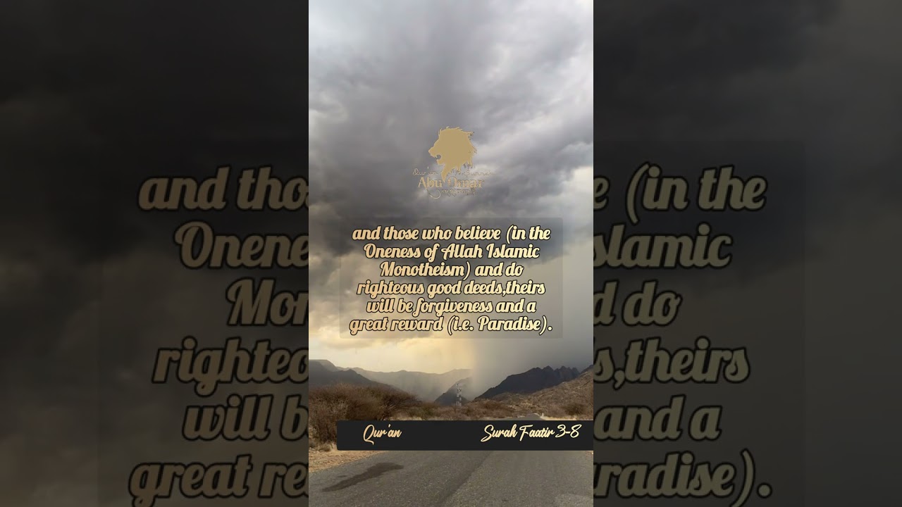 Qur'an Surah Faatir 3-8) Translation of the meaning by Muhsin Khan رحمه الله