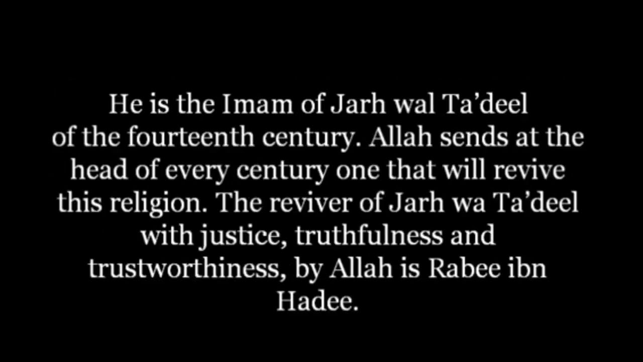 Shaykh Muhammed ibn Abdul-Wahhab al-Bannah رحمه الله : About Shaykh Rabbe Al-Madkhali حفظه الله
