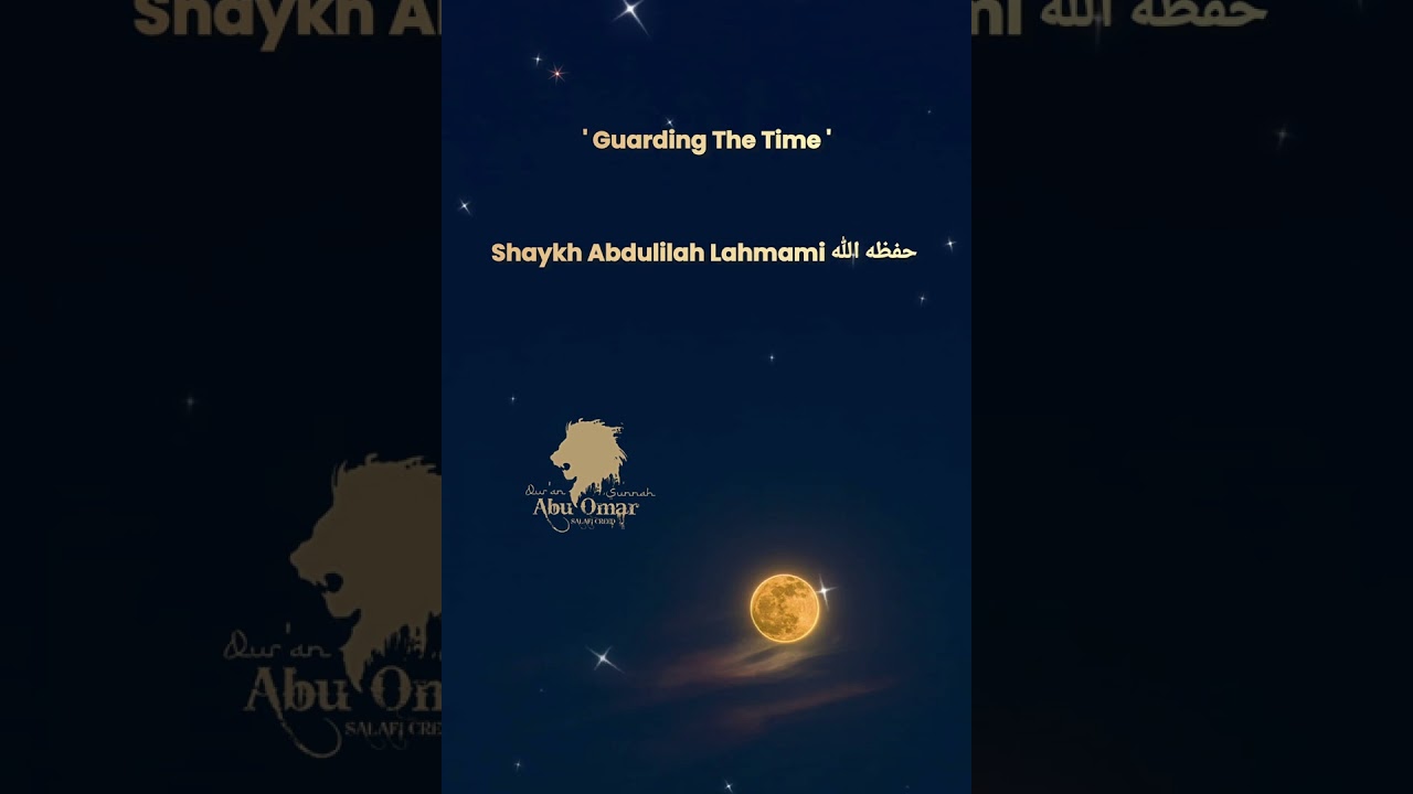Guard the Time You should be Working - Shaykh Zayd al-Madkhalee - Abdulilah Lahmami حفظه الله
